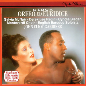 Orfeo ed Euridice, Wq. 30 / Act 3 - Gluck: Orfeo ed Euridice, Wq. 30 / Act 3: 