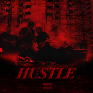 HUSTLE (Explicit)