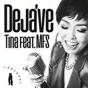 Deja’ve (feat. MFS)