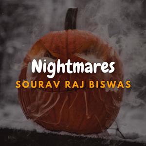 Nightmares(feat. Rajib Das)