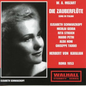 Elisabeth Schwarzkopf - Die Zauberflöte (Sung in Italian), K. 620, Act I - Che vuoi tu qui, straniero