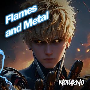 Flames and Metal
