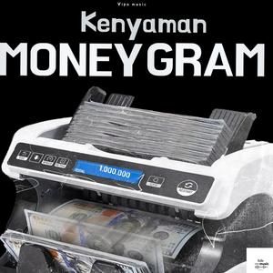 Money Gram (feat. kenyaman) [Explicit]