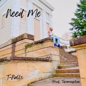 Need Me (Explicit)