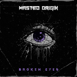 Broken Eyes (Explicit)