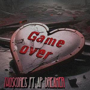 GAME OVER (feat. Ap Dreamer)