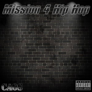 Mission 4 Hip Hop (Explicit)