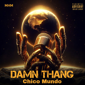 Damn Thang (Explicit)