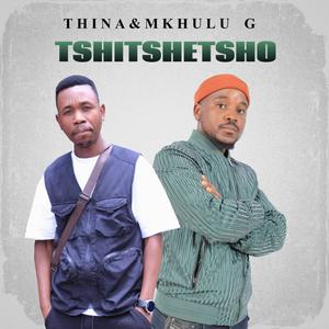 Tshitshetsho (feat. Thina)