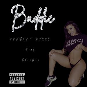 Baddie (feat. ChinBoi) [Explicit]