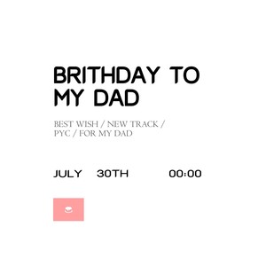 Birthday to my dad