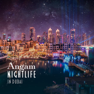 Nightlife in Dubai