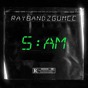 5 AM (Explicit)