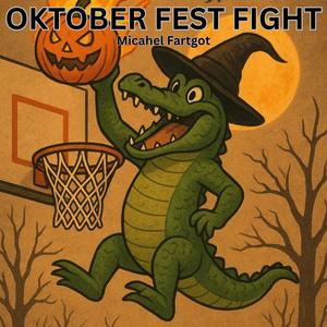Oktober Fest Fight (Explicit)
