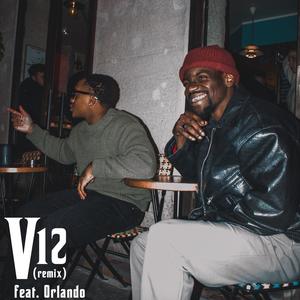 V12 (feat. Orlvndo) [Remix] [Explicit]