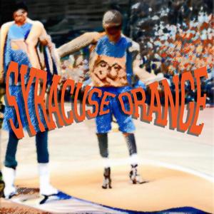 Syracuse Orange (Explicit)