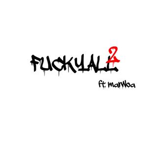 ****yall 2? (feat. marwoa) [Explicit]