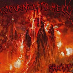 Journey to Hell (Explicit)