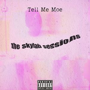 Tell Me Moe (Explicit)