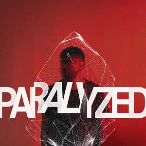 PARALYZED