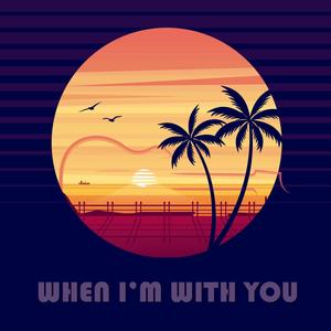 When I'm with you(feat. Lia Jensen)