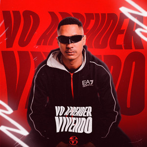 Vo Aprender Vivendo (Explicit)