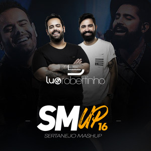 Sertanejo Mashup 16