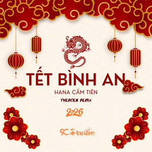Tết Bình An (Thereon Remix)