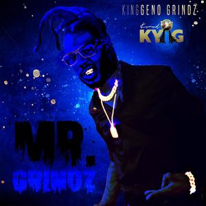 Mr. Grindz (Explicit)