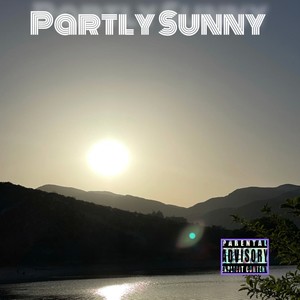 Partly Sunny (Explicit)