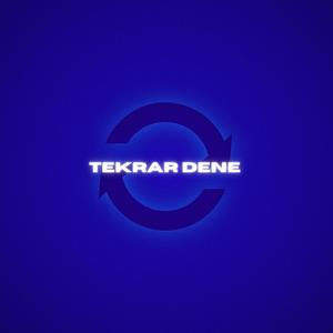 Tekrar Dene (Explicit)