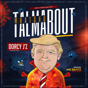 Whatchu Talmabout (Explicit)