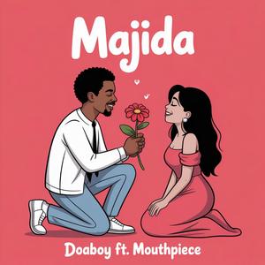 Majida (feat. Mouth Piece Vibez)