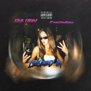 Locked in (feat. Yungjfromthebay) (Explicit)