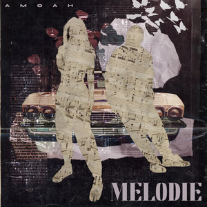 Melodie (Explicit)