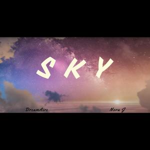 Sky (feat. Nora J) [Explicit]