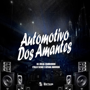 Automotivo dos Amantes (Explicit)