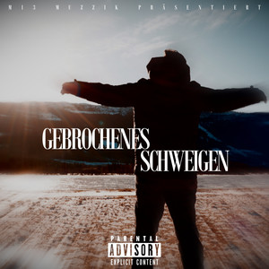 Gebrochenes Schweigen (Explicit)