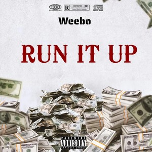 Run It Up (Explicit)