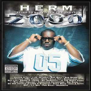 Herm Presents Trying to Survive in the Ghetto 2000