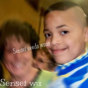 Sensei Needs jesus (Explicit)
