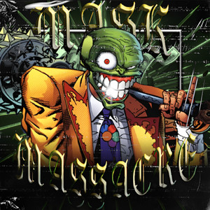 Mask Massacre (Explicit)