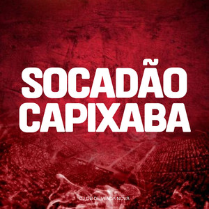 Socadão Capixaba (Explicit)