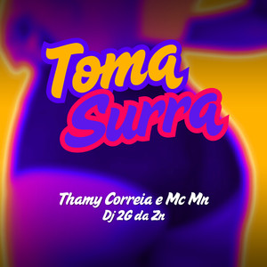 Toma Surra (Explicit)