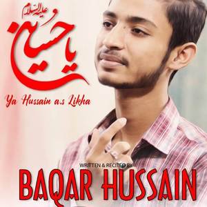 Ya Hussain Likha