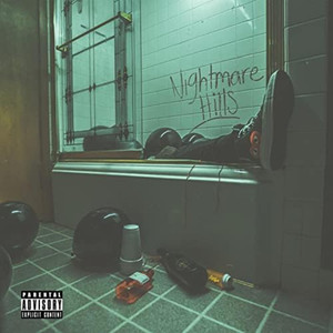 Nightmare Hills (Explicit)