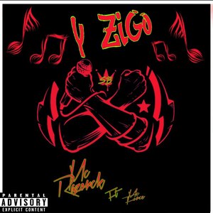 Y Zigoo (Explicit)