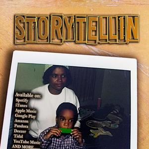 Storytellin (Explicit)