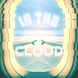 IN THE CLOUD (Remaster)