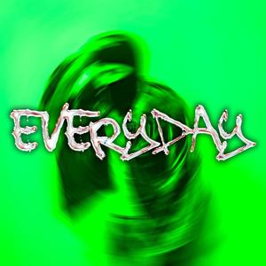 Ëverÿday (Explicit)